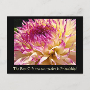 The Best Gift Friendship post card Dahlia Flowers
