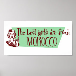 The Best Girls are from Morocco Poster