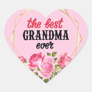 The Best Grandma Ever Heart Sticker