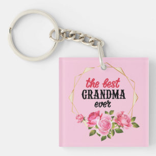 The Best Grandma Ever Key Ring