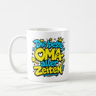 the best grandma of all time graffiti 1 coffee mug