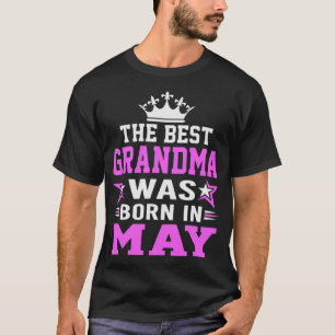 The best grandma was born in May tv series show ju T-Shirt