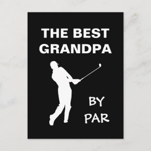 The Best Grandpa By Par Golf Granddad Golfer Pun Postcard