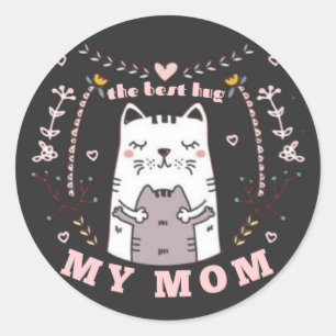 The best hug my mum Sticker