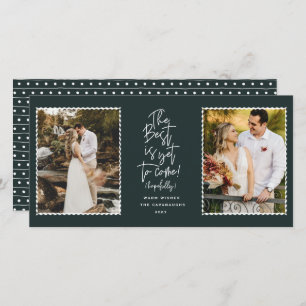 The Best Is Yet To Come 2 Photo Holiday Card