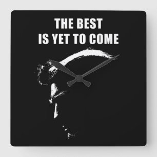 The best is yet to come Donald Trump 2024  Square Wall Clock