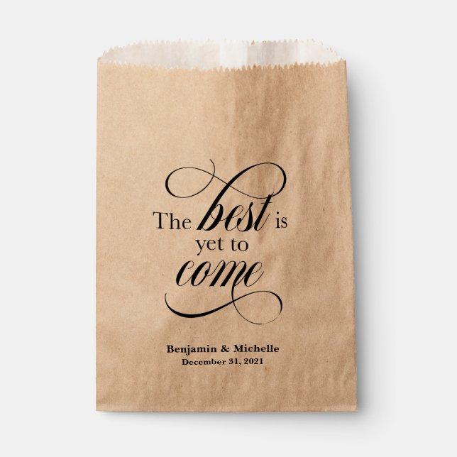 The Best is Yet To Come Favour Bag (Front)