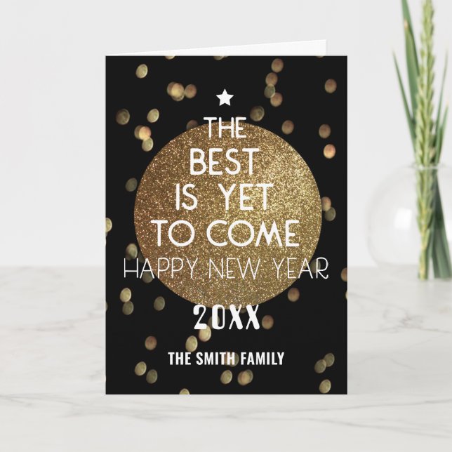 The Best Is Yet To Come Festive Gold Black Bokeh Holiday Card (Front)
