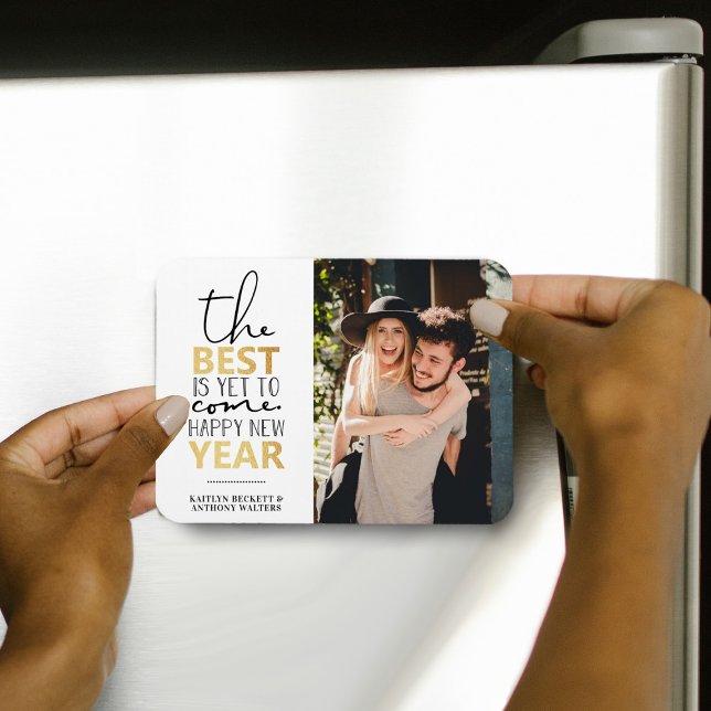 The Best Is Yet To Come | Happy New Year Photo Magnet (Creator Uploaded)