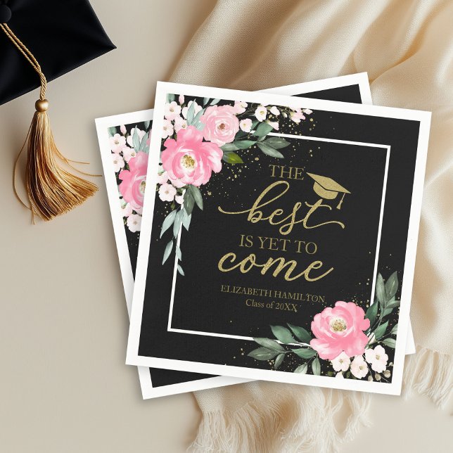 The Best Is Yet To Come Hot Pink Floral Grad Party Napkin (Creator Uploaded)