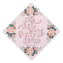 The Best Is Yet to Come | Pink Floral