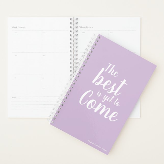 The Best is Yet to Come Planner (Display)