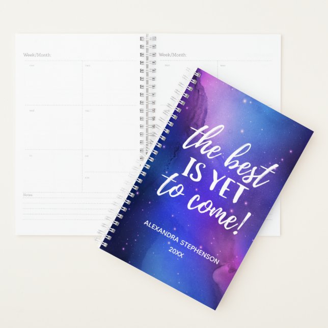 The Best is Yet To Come Positive Quote Inspiration Planner (Display)