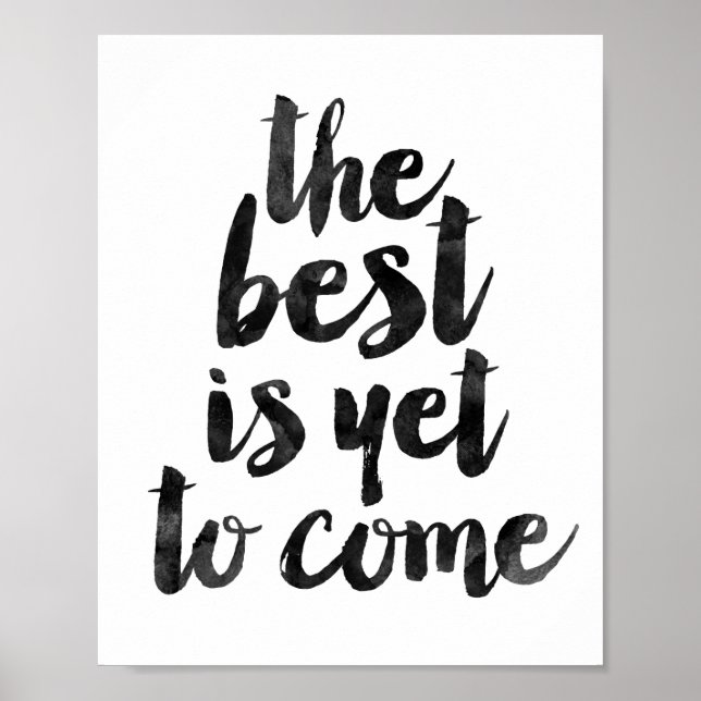 The Best Is Yet To Come Poster (Front)