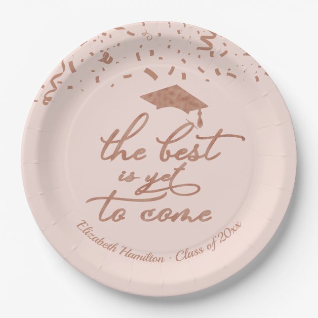 The Best Is Yet To Come Rose Gold Grad Party Pink  Paper Plate (Front)