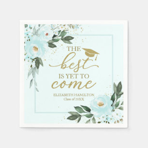 The Best Is Yet To Come Teal Floral Grad Party Napkin