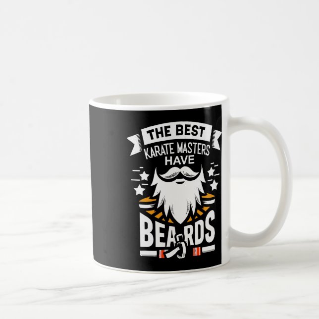 The Best Karate-masters Have Beards Funny Dojo Lea Coffee Mug (Right)