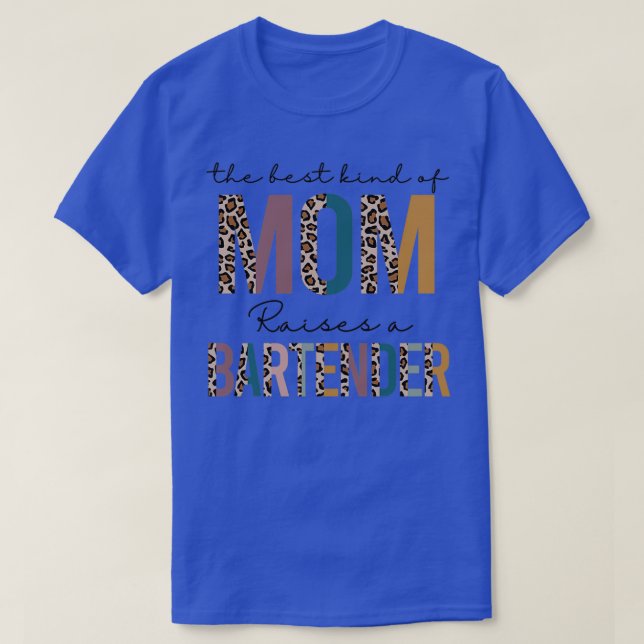 The best kind of mum Bartender leopard T-Shirt (Design Front)