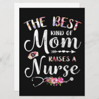 The Best Kind Of Mum Raise A Nurse