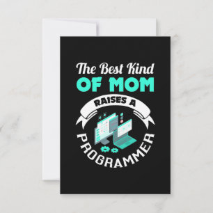 The Best Kind Of Mum Raises A Programmer RSVP Card