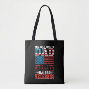 the best king of dad raises veterans tote bag