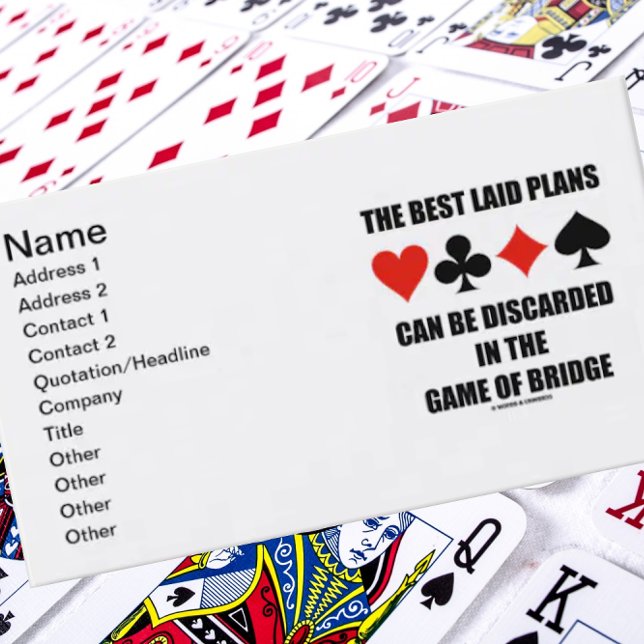 The Best Laid Plans Can Be Discarded In Bridge Business Card (Introduce yourself with a dose of bridge humor with these customizable bridge saying biz cards.)