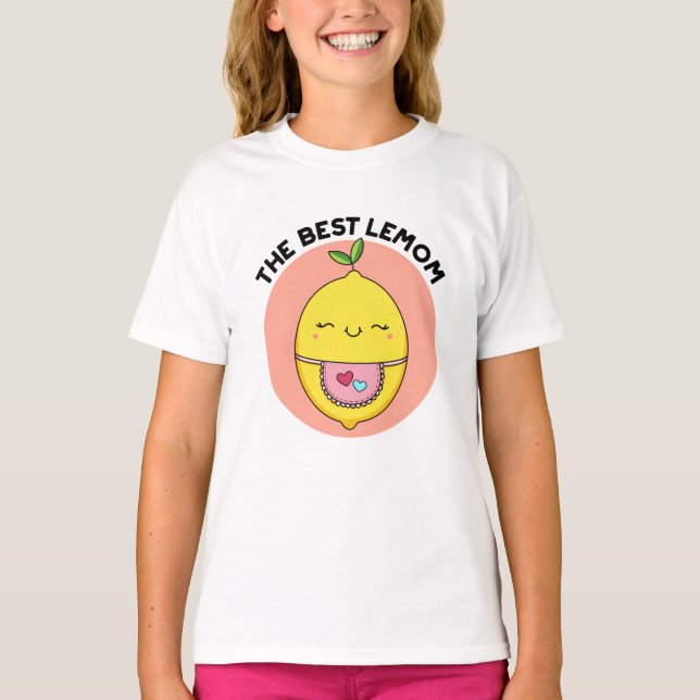 The Best Lemom Funny Lemon Pun  T-Shirt (Front)