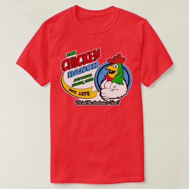 The Best Little Whorehouse in Texas T-Shirt (Design Front)