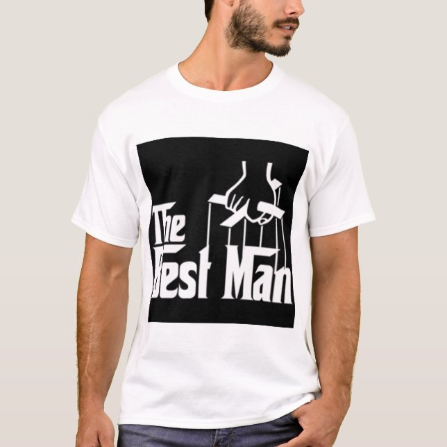 The Best Man T-Shirt (Front)
