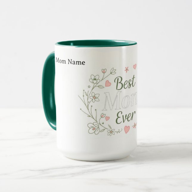 The Best Mom Ever | Luxury Ceramic Gift Mug (Front Left)