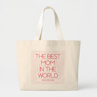 The Best Mom In The World Red Quote Personalized Large Tote Bag