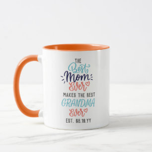 The Best MOM Makes The Best Grandma Personalised Mug