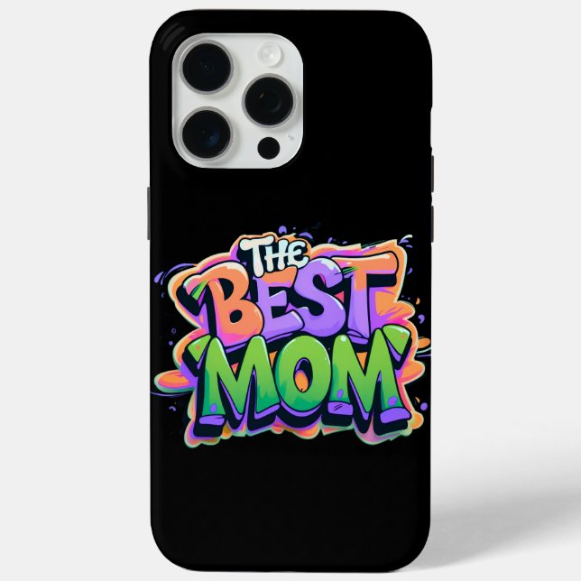 The best mom style graffiti Case-Mate iPhone case (Back)