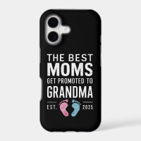 The Best Moms Get Promoted To Grandma Est 2025