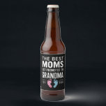 The Best Moms Get Promoted To Grandma Est 2025 Beer Bottle Label<br><div class="desc">The Best Moms Get Promoted To Grandma Est 2025</div>