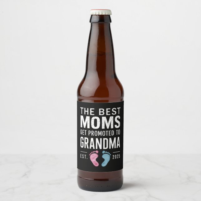 The Best Moms Get Promoted To Grandma Est 2025 Beer Bottle Label (Front)