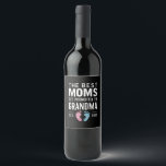 The Best Moms Get Promoted To Grandma Est 2025 Wine Label<br><div class="desc">The Best Moms Get Promoted To Grandma Est 2025</div>