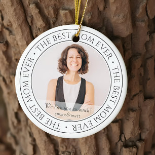 The Best Mum Ever Modern Classic Photo Ceramic Tree Decoration