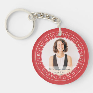 The Best Mum Ever Modern Classic Photo Keychain