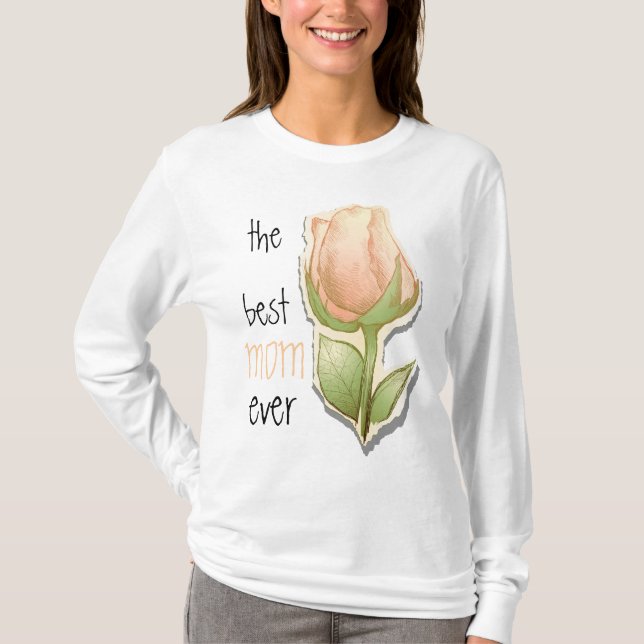 The best mum ever, t_shirt T-Shirt (Front)