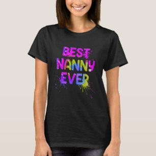 The best nanny ever Best nanny 1 T-Shirt