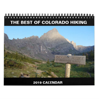 The BEST of Hiking Colorado:  2019 Calendar
