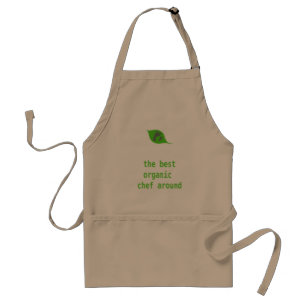 The Best Organic Chef Around apron