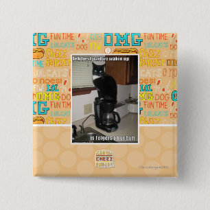 the best part uv wakin up 15 cm square badge