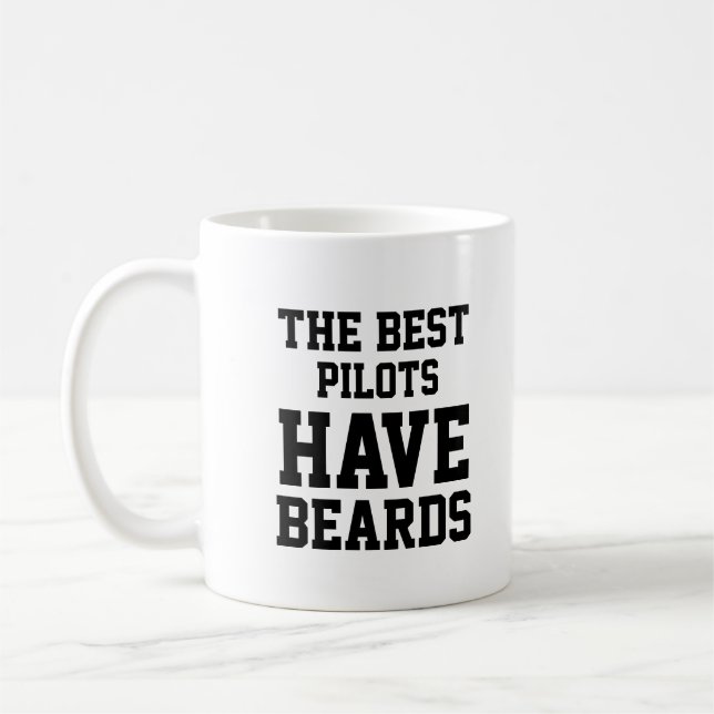 The Best Pilots Have Beards Coffee Mug (Left)