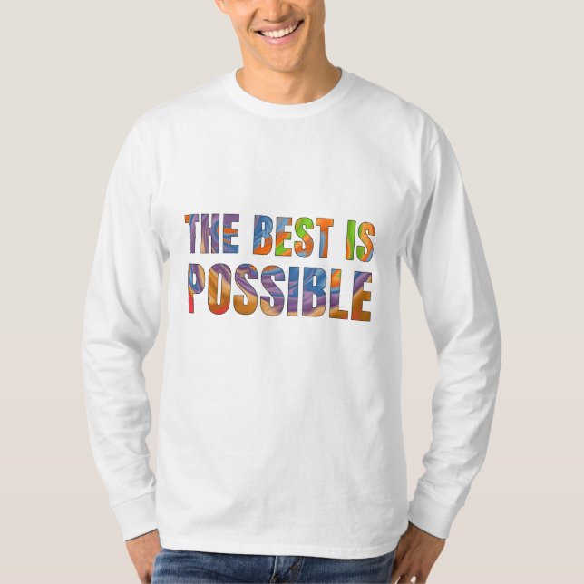 The best possible T-Shirt (Front)
