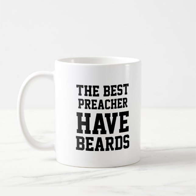 The Best Preachers Have Beards Coffee Mug (Left)