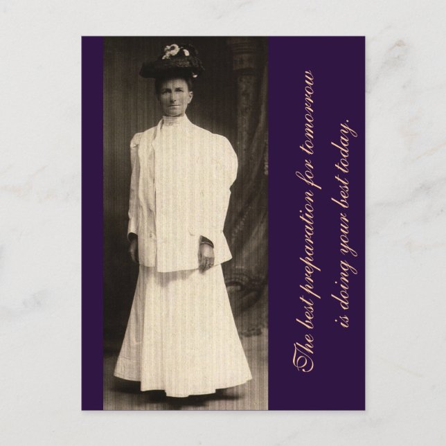 The best preparation for tomorrow... postcard (Front)