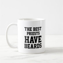 The Best Priests Have Beards