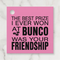 The Best Prize I Ever Won At Bunco Friendship Pink